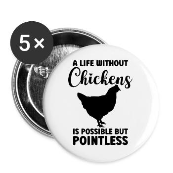 Huhn Statement Humor - Buttons groß 56 mm (5er Pack) - Weiß - Vorne