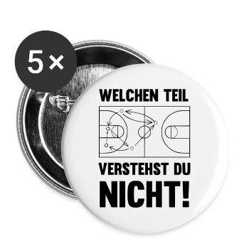 Welchen Teil verstehst du nicht Basketball - Buttons groß 56 mm (5er Pack) - Weiß - Vorne