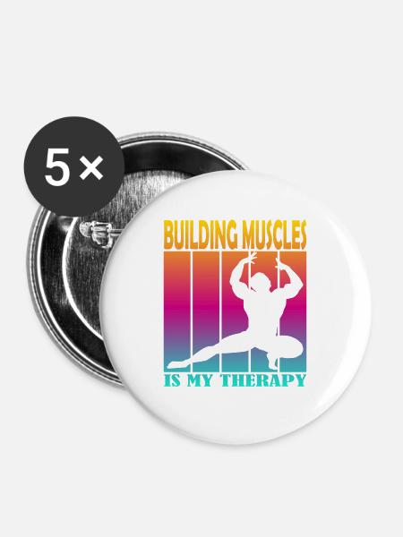Building Muscles is My Therapy - Buttons groß 56 mm (5er Pack) - Weiß