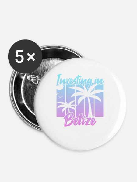 Investing in Belize - Buttons groß 56 mm (5er Pack) - Weiß