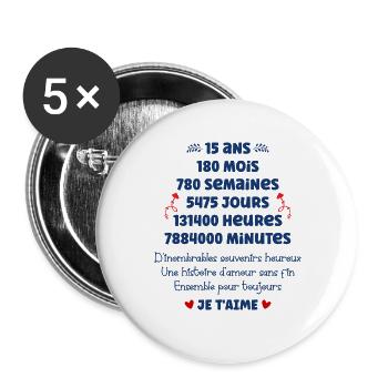 Amour 15 ans - Lot de 5 grands badges (56 mm) - blanc - Devant
