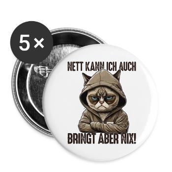 Nett kann ich auch bringt aber nix! Mitarbeiter - Buttons groß 56 mm (5er Pack) - Weiß - Vorne
