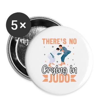Im Judo gibt es kein Weinen - Buttons groß 56 mm (5er Pack) - Weiß - Vorne