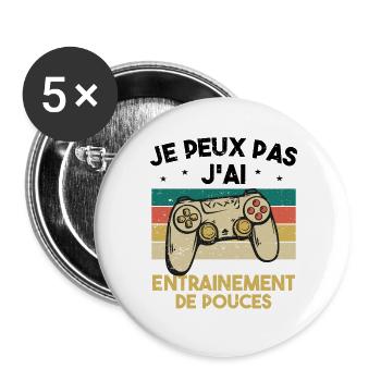 Je Peux Pas J'ai Entrainement De Pouces Cadeau - Lot de 5 grands badges (56 mm) - blanc - Devant