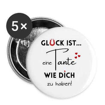Glück ist, eine Tante wie Dich zu haben - Buttons groß 56 mm (5er Pack) - Weiß - Vorne