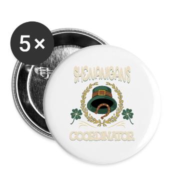 Shenanigans Coordinator Saint Patrick's Day 2025 - Buttons large 2.2''/56 mm (5-pack) - white - Front