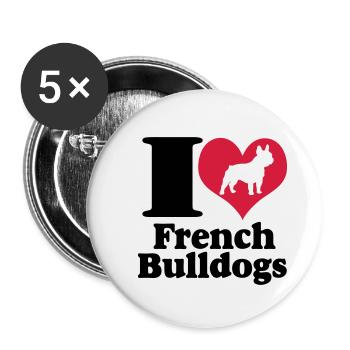 J'aime les bouledogues français ... / + - Lot de 5 grands badges (56 mm) - blanc - Devant