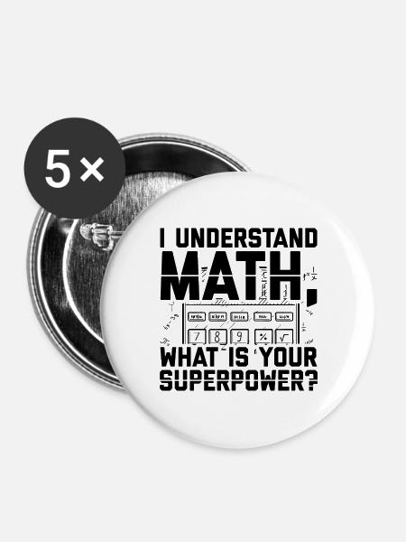 Mathematiker | Mathe Lehrer Studenten Geschenkidee - Buttons groß 56 mm (5er Pack) - Weiß
