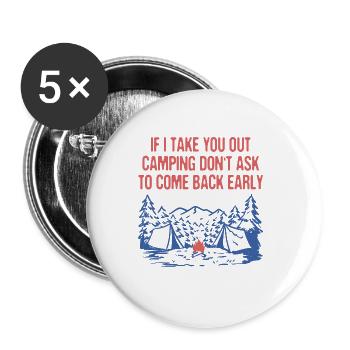 Si je vous emmène en camping Couples Amateurs de camping - Lot de 5 grands badges (56 mm) - blanc - Devant