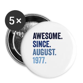 Awesome Since August 1977 45. Geburtstag - Buttons groß 56 mm (5er Pack) - Weiß - Vorne