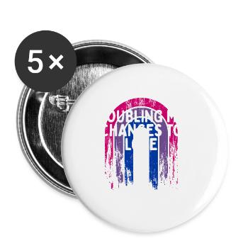 Doubling My Chances to Love Bisexual LGBTQ Bi - Buttons large 2.2''/56 mm (5-pack) - white - Front