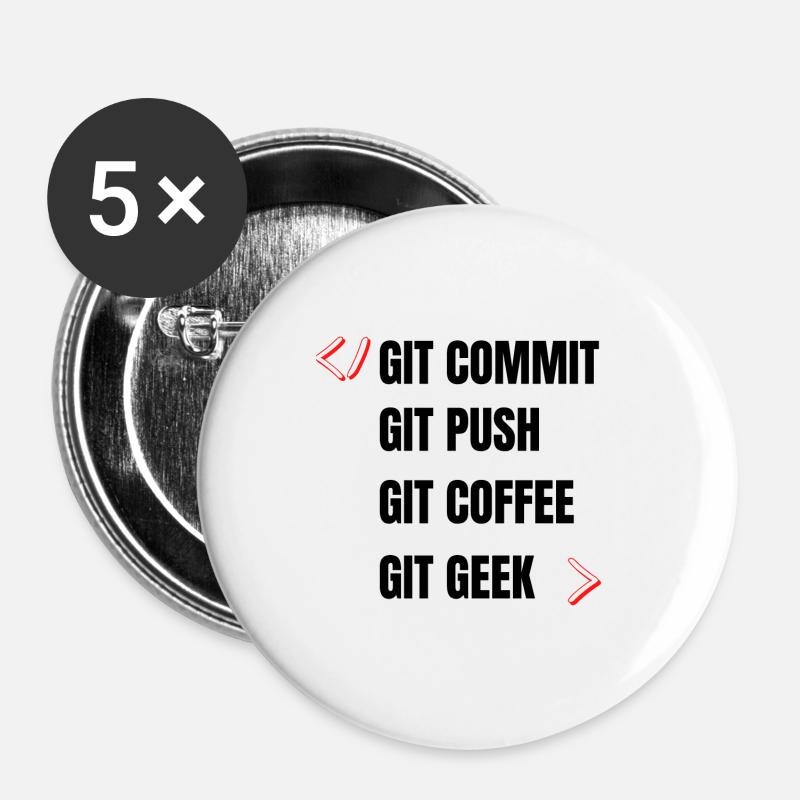 git commit git push git kaffee git geek developpeu - Buttons groß 56 mm (5er Pack) - Weiß