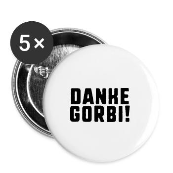 gorbiMichail Gorbatschow,danke gorbi,Gorbatschow, - Buttons groß 56 mm (5er Pack) - Weiß - Vorne