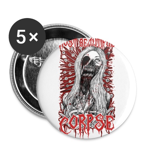 Most beautiful Corpse REMAKE - Buttons groß 56 mm (5er Pack)