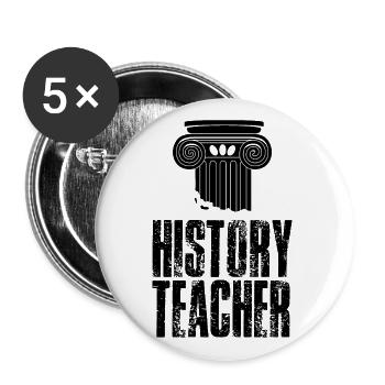 History Teacher History Teacher Historian - Buttons large 2.2''/56 mm (5-pack) - white - Front