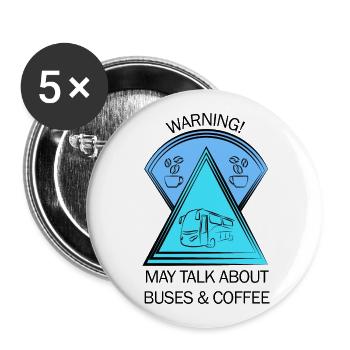 Bus Busfahrer Schulbus Autobus Busfahrerin Kaffee - Buttons groß 56 mm (5er Pack) - Weiß - Vorne