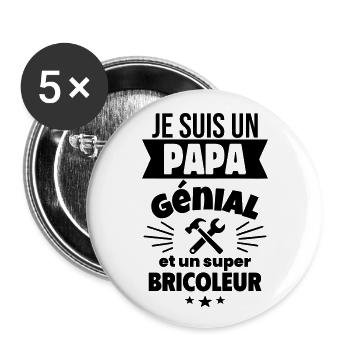 Je suis un papa génial et un super bricoleur - Lot de 5 grands badges (56 mm) - blanc - Devant