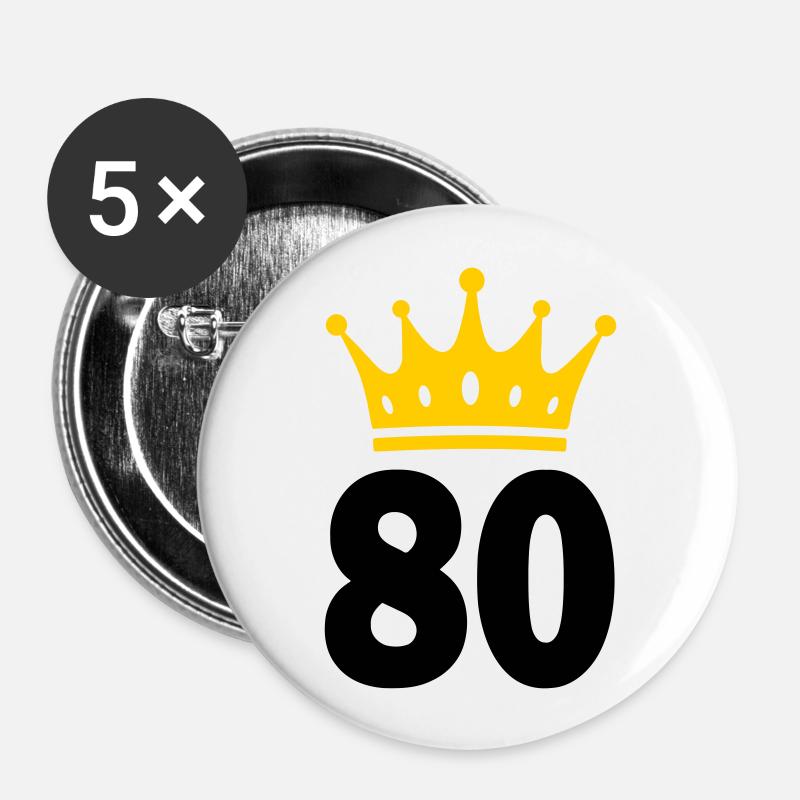 80 Krone 80th birthday 80 years - Buttons large 2.2''/56 mm (5-pack) - white