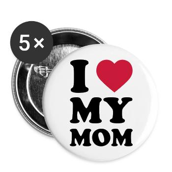 I LOVE MY MOM - Lot de 5 grands badges (56 mm) - blanc - Devant