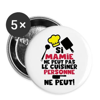 si mamie ne peut pas - Lot de 5 grands badges (56 mm) - blanc - Devant