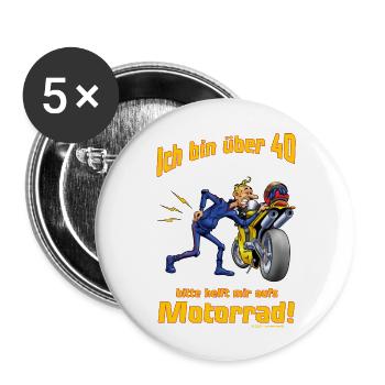 MD - Biker Shirt Design ich bin über 40 bitte - Buttons groß 56 mm (5er Pack) - Weiß - Vorne