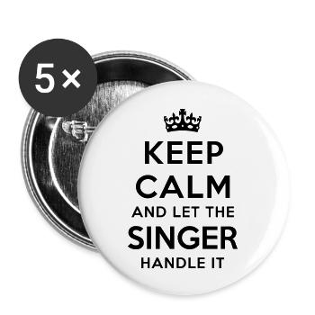 keep calm let singer handle it - Buttons large 2.2''/56 mm (5-pack) - white - Front