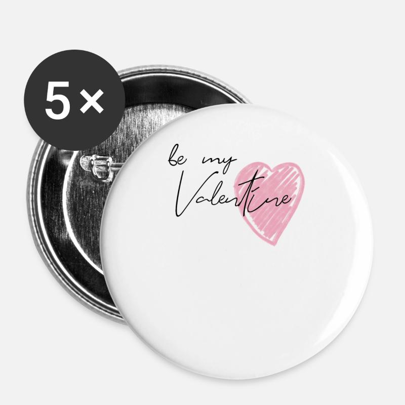Be my valentine - Buttons large 2.2''/56 mm (5-pack) - white
