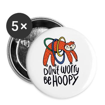 HulaHoop paresseux Dont worry be hoopy cadeau - Lot de 5 grands badges (56 mm) - blanc - Devant