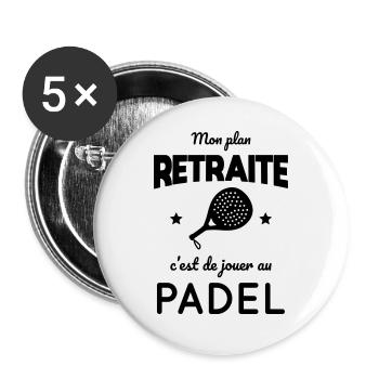Mon plan retraite c'est de jouer au padel cadeau - Lot de 5 grands badges (56 mm) - blanc - Devant