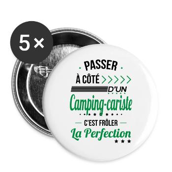 Camping-cariste - Frôler la perfection - Lot de 5 grands badges (56 mm) - blanc - Devant