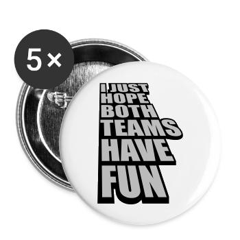 Both Teams Have Fun - Buttons groß 56 mm (5er Pack) - Weiß - Vorne