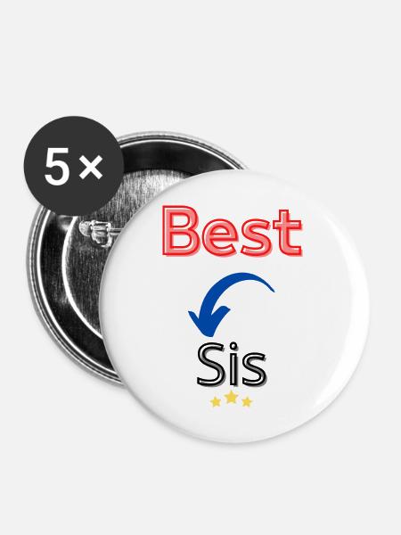 Beste Schwester / Beste Schwester - Buttons groß 56 mm (5er Pack) - Weiß