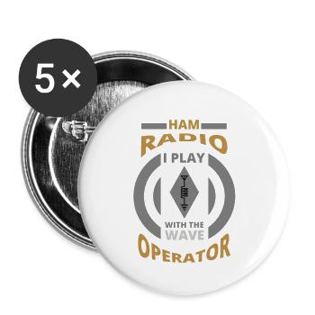 I Play With The Wave - Ham Radio Operator - Buttons large 2.2''/56 mm (5-pack) - white - Front