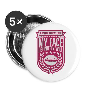 my face definitely will - Buttons groß 56 mm (5er Pack) - Weiß - Vorne