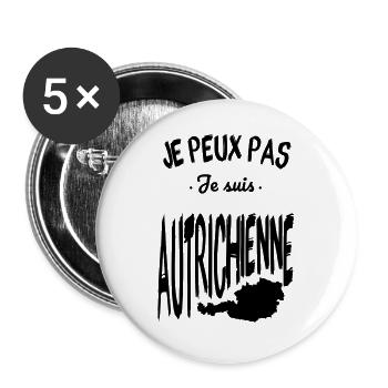 Je peux pas je suis Autrichienne - Lot de 5 grands badges (56 mm) - blanc - Devant