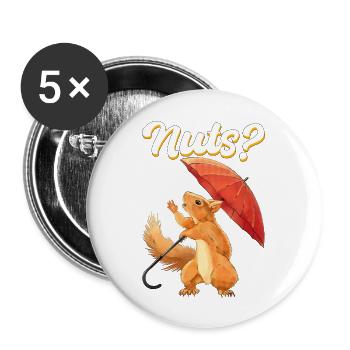 Squirrel Rodent Saying Gift - Buttons large 2.2''/56 mm (5-pack) - white - Front