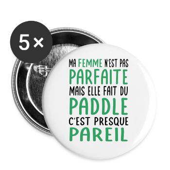 Meine Frau nicht perfekt, aber sie paddelt - Buttons groß 56 mm (5er Pack) - Weiß - Vorne