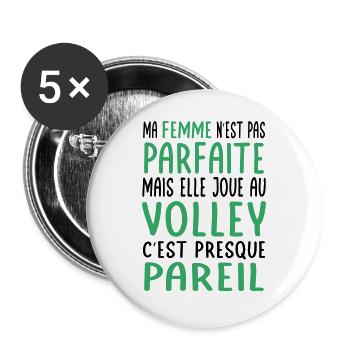 Ma femme pas parfaite mais elle joue au volley - Lot de 5 grands badges (56 mm) - blanc - Devant