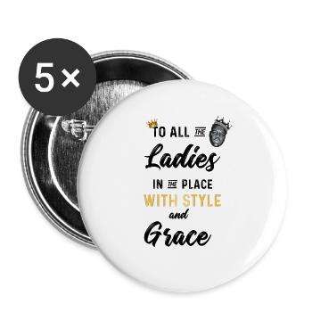 to all the Ladies in the place - Buttons groß 56 mm (5er Pack) - Weiß - Vorne