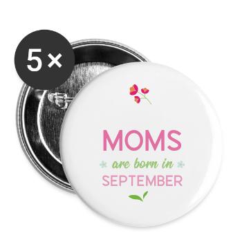 Les meilleures mamans naissent en septembre - Lot de 5 grands badges (56 mm) - blanc - Devant