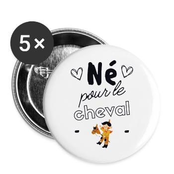 Né pour le cheval - Lot de 5 grands badges (56 mm) - blanc - Devant