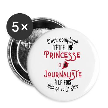 C'est compliqué d'être Une Princesse Journaliste - Lot de 5 grands badges (56 mm) - blanc - Devant