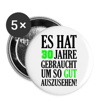 30 jahre gedauert - Buttons groß 56 mm (5er Pack) - Weiß - Vorne