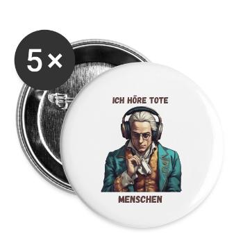 Klassik Musik - Ich höre tote Menschen - Buttons groß 56 mm (5er Pack) - Weiß - Vorne