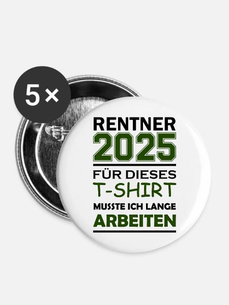 rentner 2025 - Buttons groß 56 mm (5er Pack) - Weiß