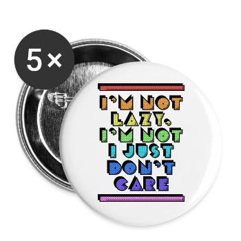 Relax Statement Witzig Ist Mir Egal Gleichgültig - Buttons groß 56 mm (5er Pack) - Weiß - Vorne