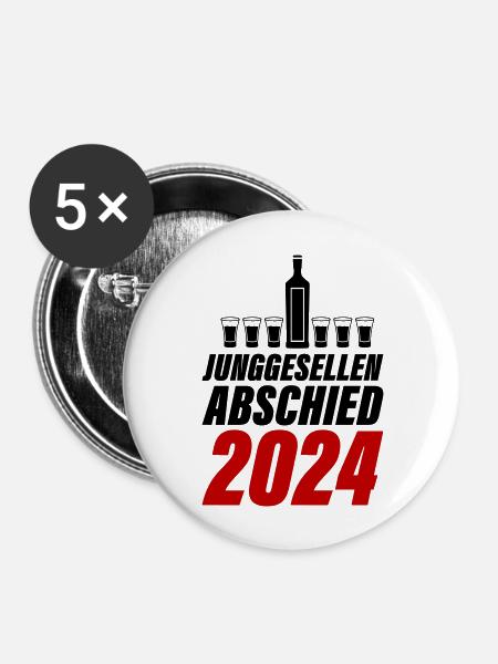 Junggesellen Abschied 2024 - Buttons groß 56 mm (5er Pack) - Weiß