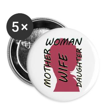 International Women's Day, 8th of March, Woman Is - Buttons large 2.2''/56 mm (5-pack) - white - Front