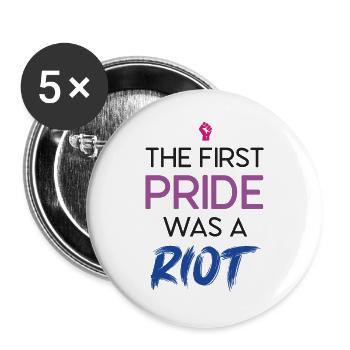 LGBT Pride Month - The First Pride Was a Riot - Buttons large 2.2''/56 mm (5-pack) - white - Front