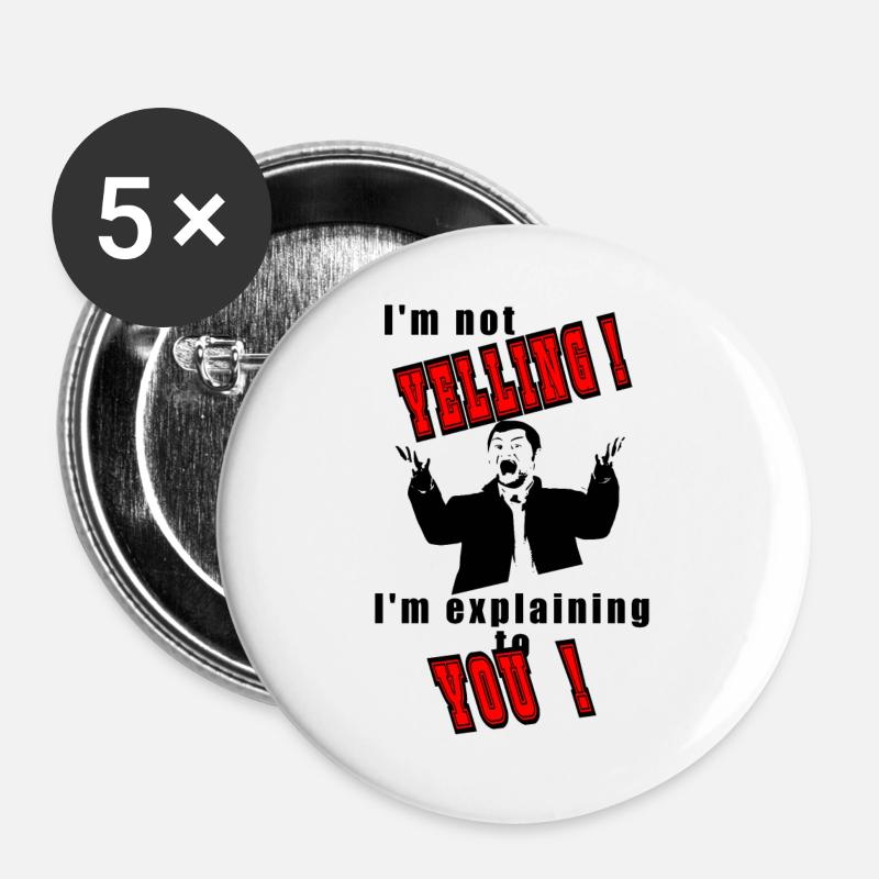 I'm not yelling, I'll explain - Buttons large 2.2''/56 mm (5-pack) - white